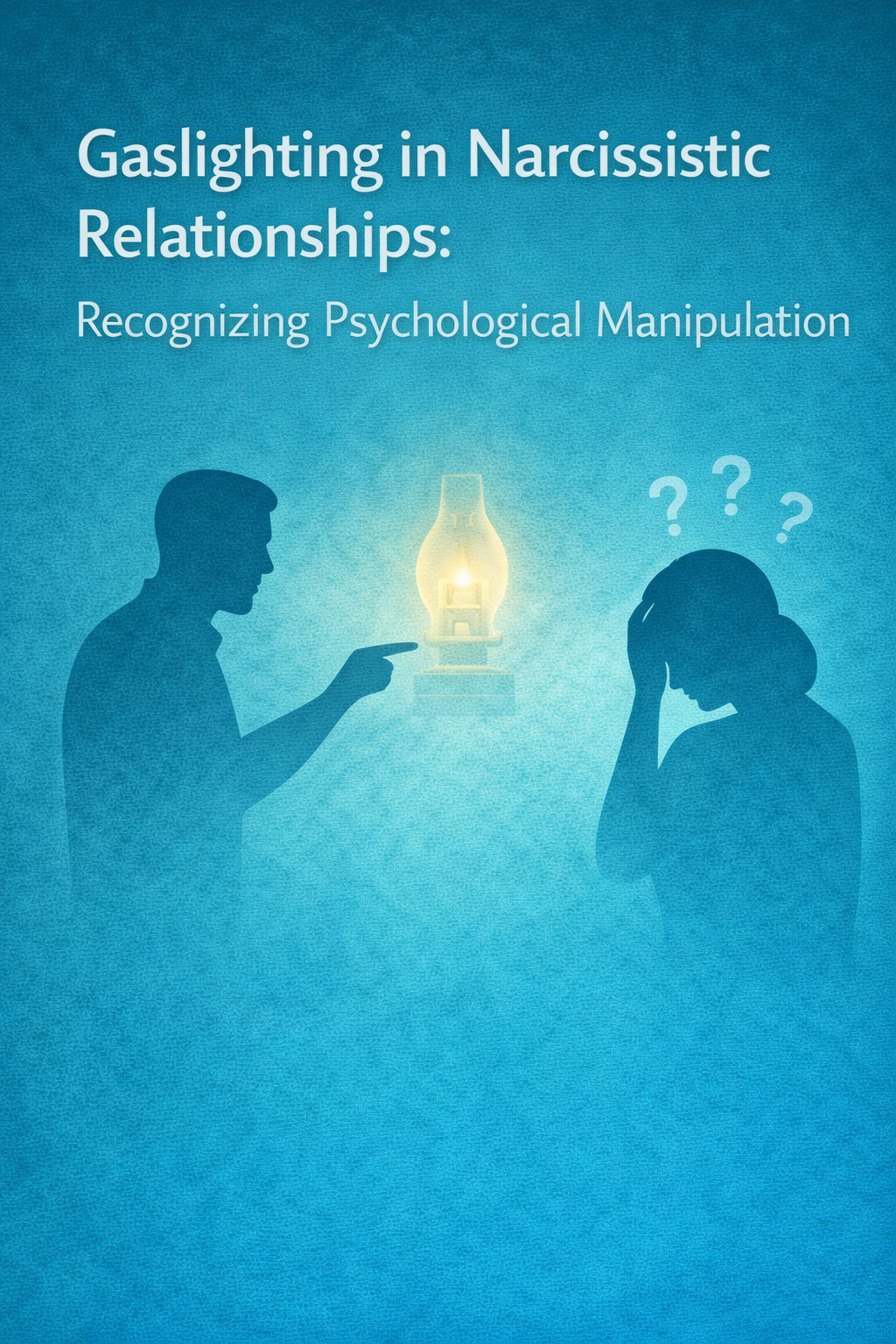 Illustration explaining gaslighting in narcissistic relationships and psychological manipulation tactics.